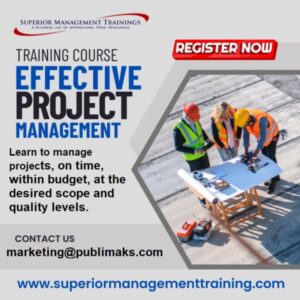 Training by SMT : Effective Project Management Project Management Training by SMT